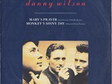 Danny Wilson - Mary`s Prayer1
