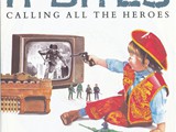 It Bites - Calling All the Heroes1