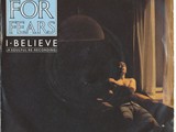 Tears for Fears - I Believe1