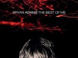 Bryan Adams - The Best of Me