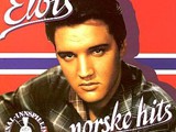 Elvis Presley - Norske Hits